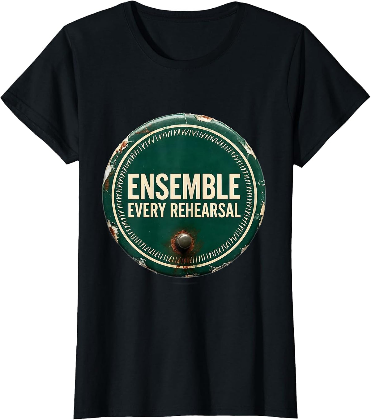 Women's Ensemble Every Rehearsal Vintage Theatre Humor Musical T-Shirt - Black