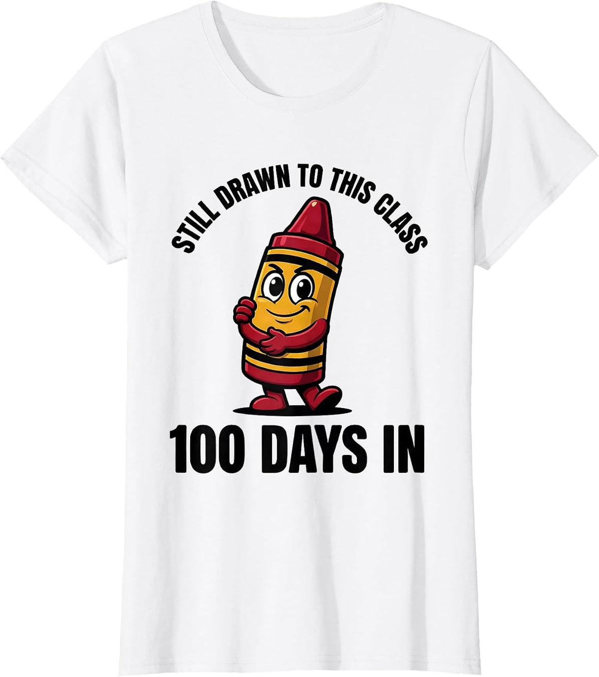 Women's 100 Days In, Still Drawn To This Class Cartoon Teacher T-Shirt - White