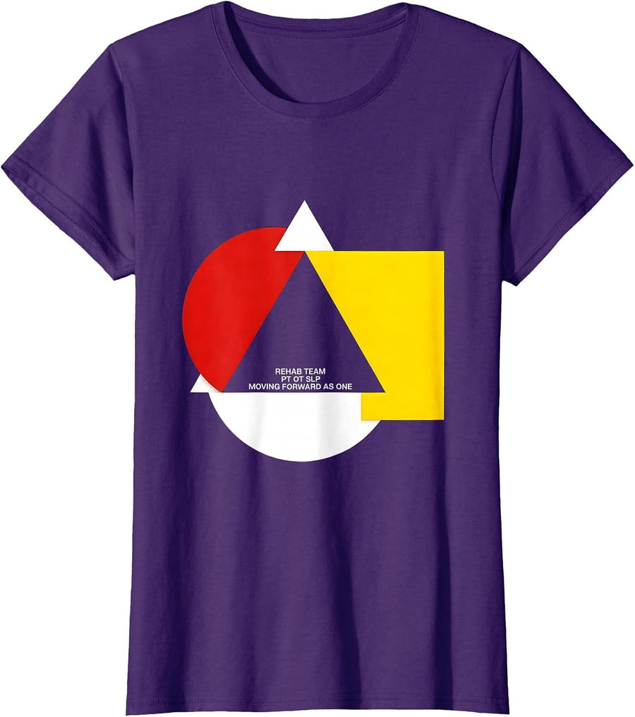 Women's Rehab Team PT OT SLP Moving Forward As One Modernist T-Shirt - Purple