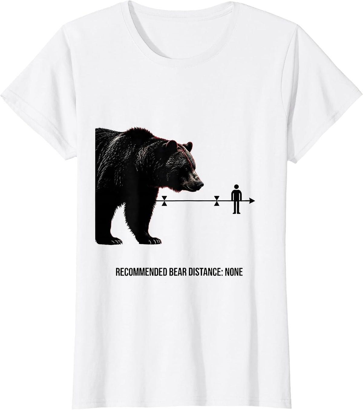Women's Recommended Bear Distance None Funny Bear Wildlife Graphic T-Shirt - White