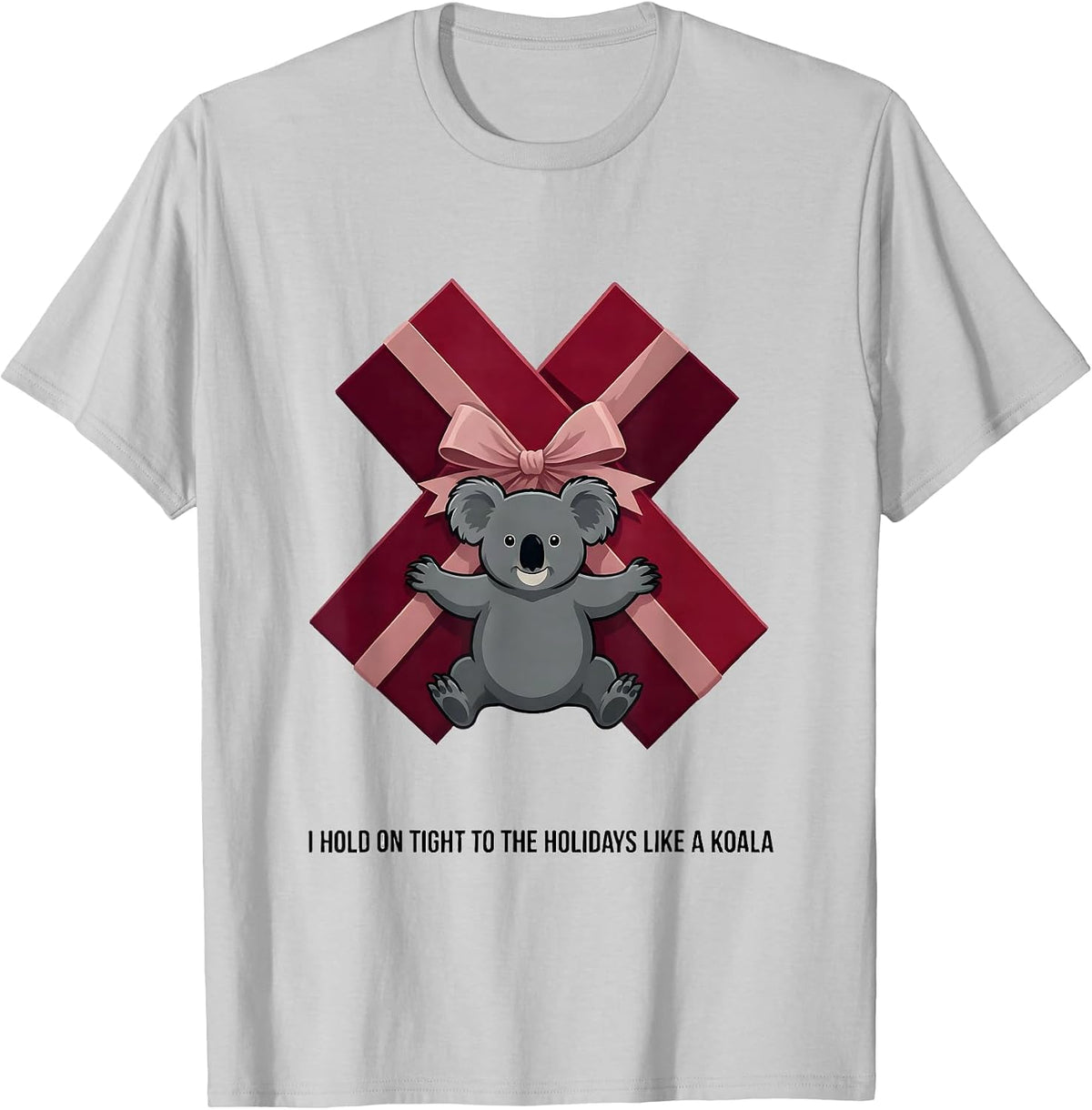 Men's I Hold On Tight To The Holidays Like A Koala Cute Koala T-Shirt - Silver Grey