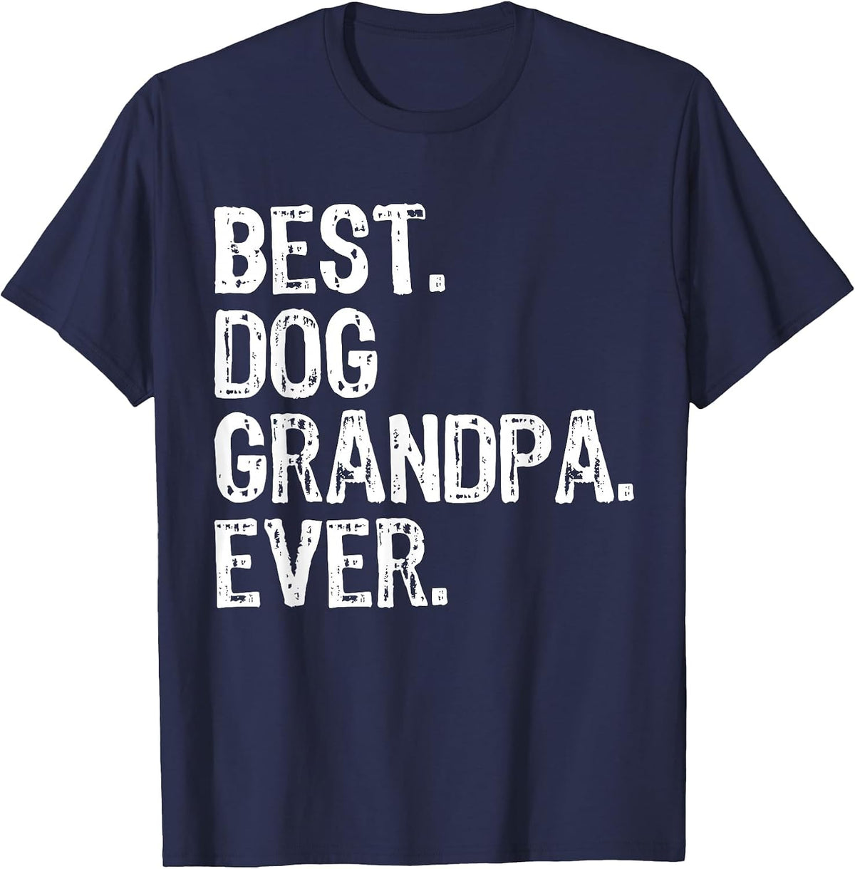 Best Dog Grandpa Ever Funny Cool T-Shirt - Navy Blue