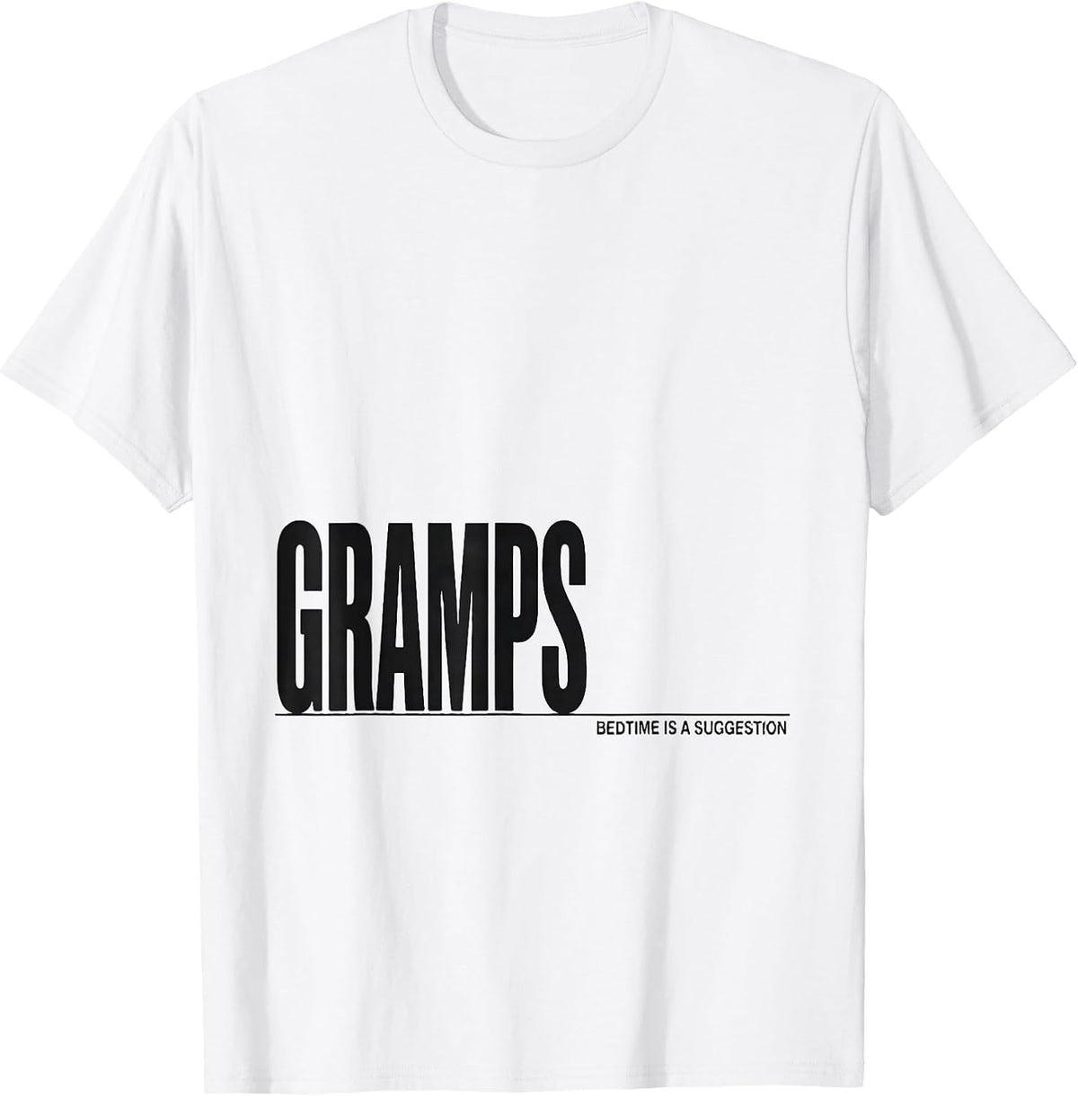 Men's GRAMPS BEDTIME IS A SUGGESTION Funny Grandpa Gift T-Shirt - White