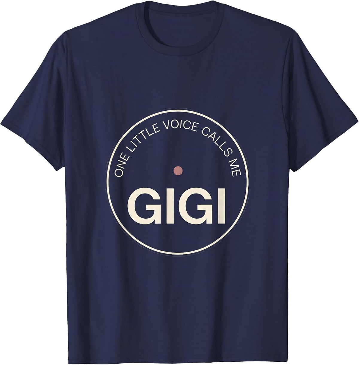 One Little Voice Calls Me Gigi Minimalist Grandma Gift T-Shirt - Navy Blue