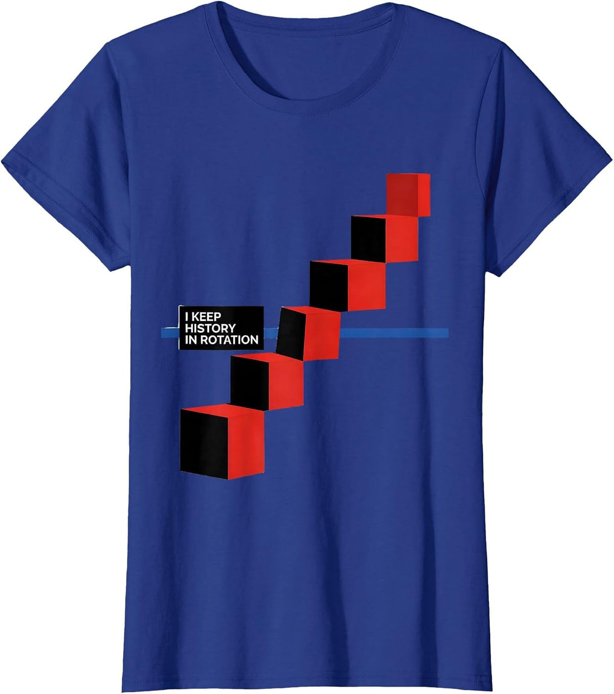 Women's I Keep History In Rotation Bauhaus Modernist History Teacher T-Shirt - Royal Blue