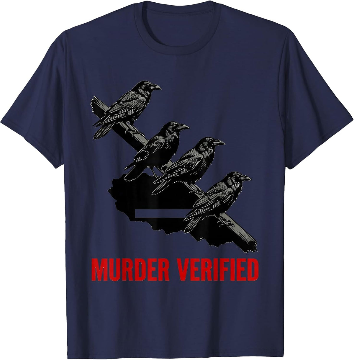 Men's Murder Verified Stencil Crow Dark Humor Gothic Bird Lover T-Shirt - Navy Blue