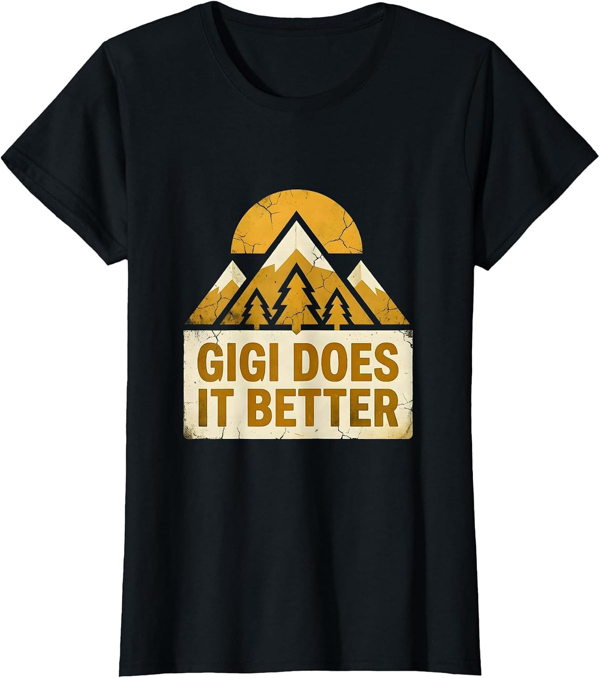 Gigi Does It Better Proud Grandma Design T-Shirt - Black