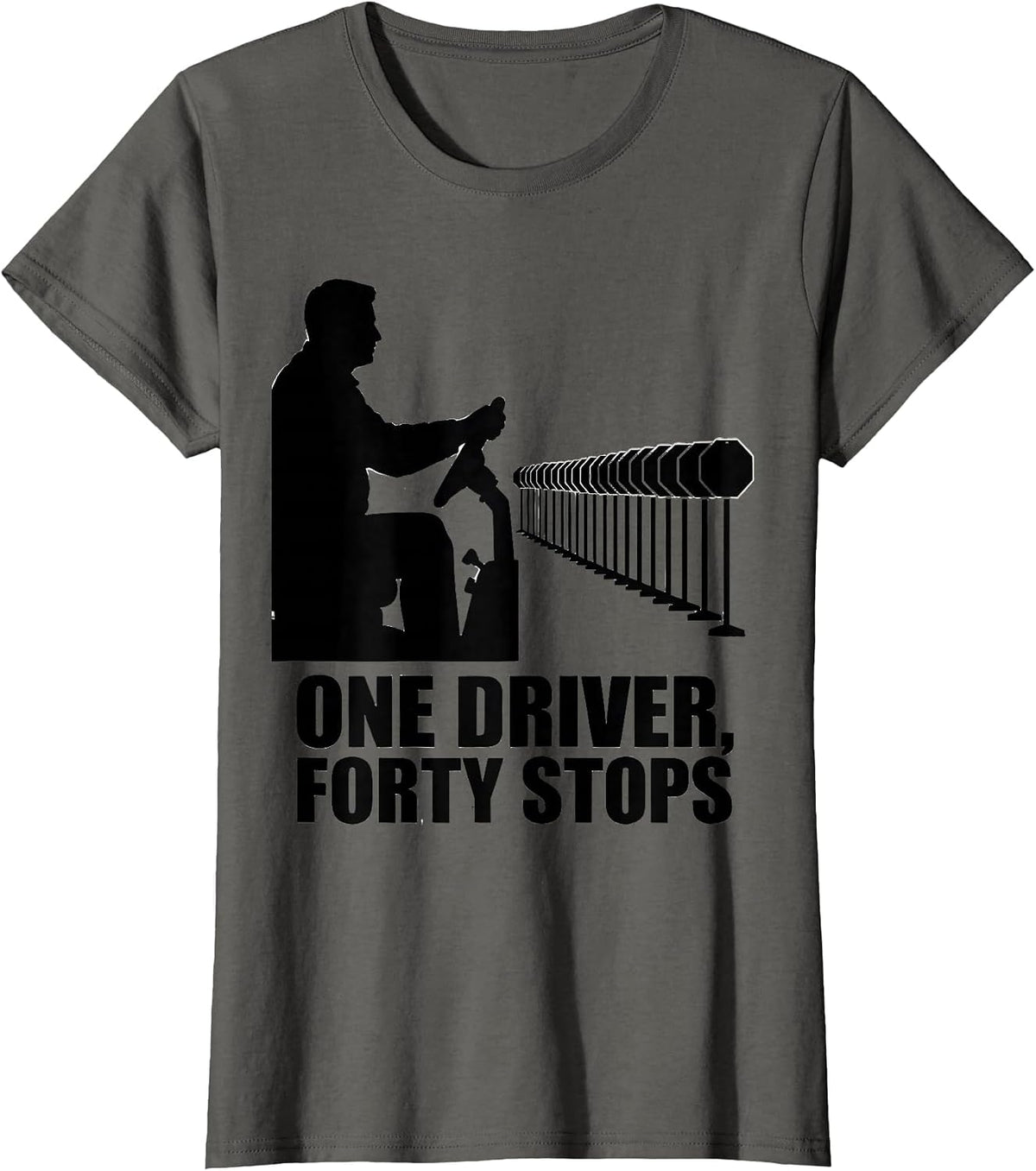 Women's One Driver, Forty Stops Funny School Bus Driver Appreciation T-Shirt - Asphalt Grey
