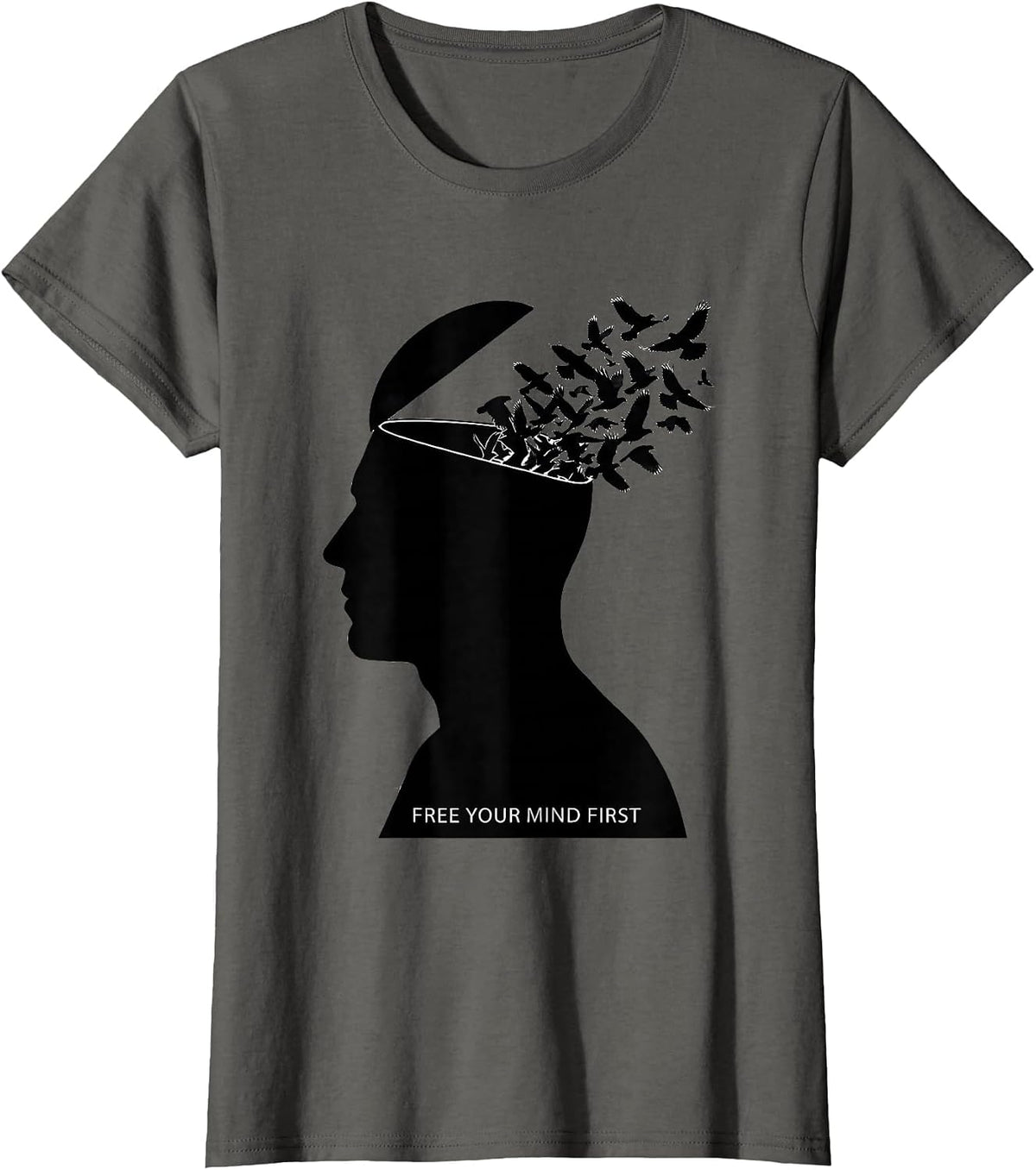 Women's Free Your Mind First Mental Freedom Design T-Shirt - Asphalt Grey