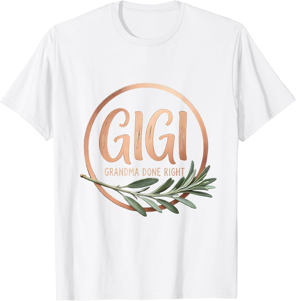 Men's Gigi Grandma Done Right Boho Funny Gift for Grandkids T-Shirt - White