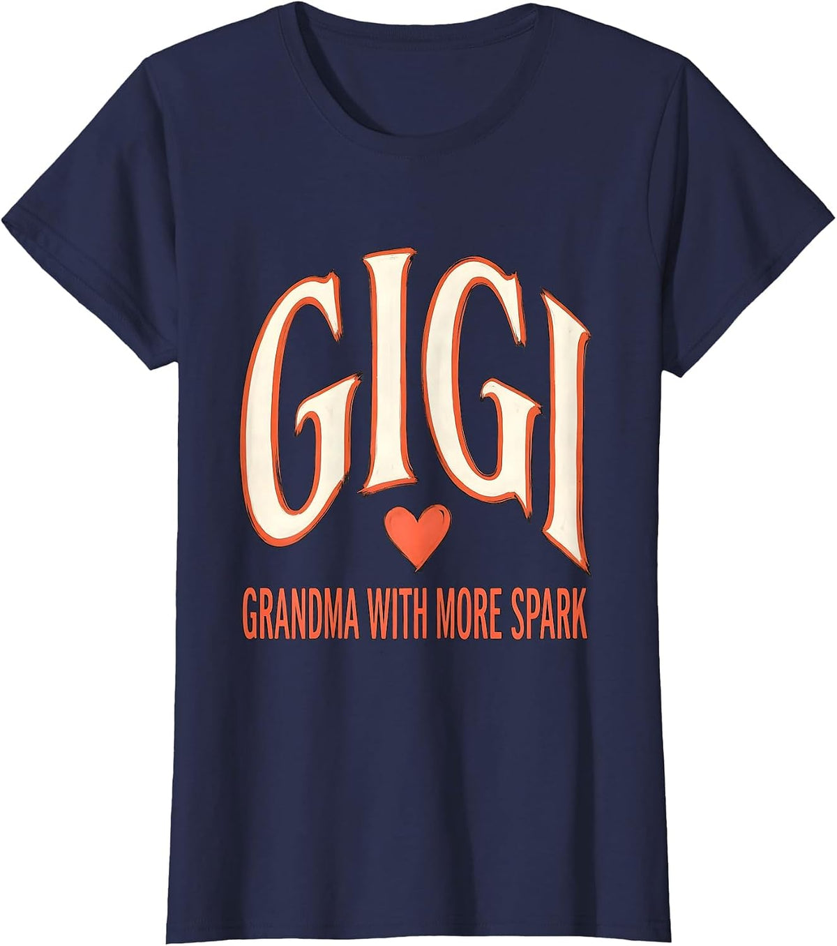 Women's Gigi Grandma With More Spark Funny Grandmother Gift T-Shirt - Navy Blue