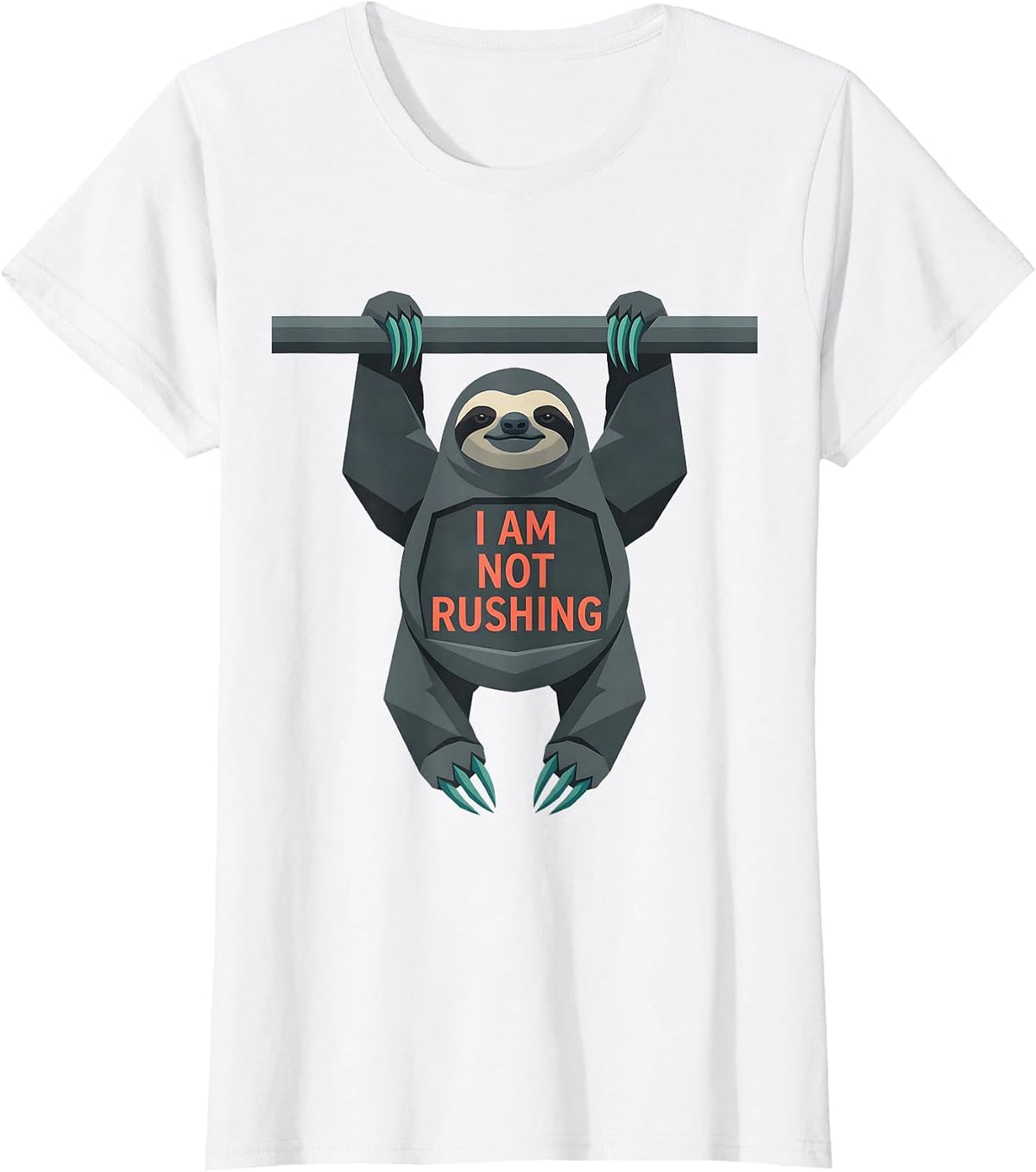 I Am Not Rushing Funny Sloth Lazy Animal Lover Humor T-Shirt - White
