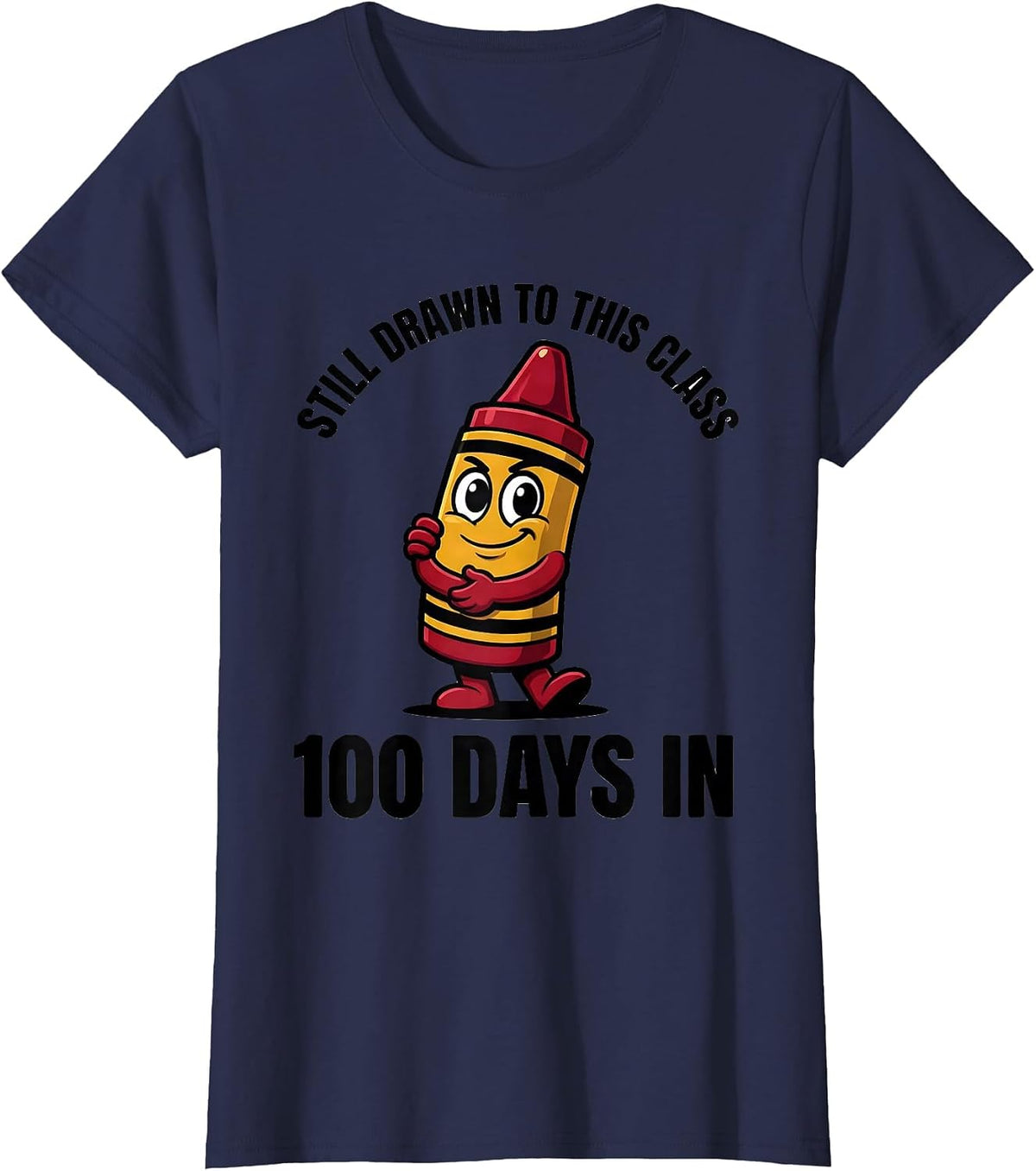 Women's 100 Days In, Still Drawn To This Class Cartoon Teacher T-Shirt - Navy Blue