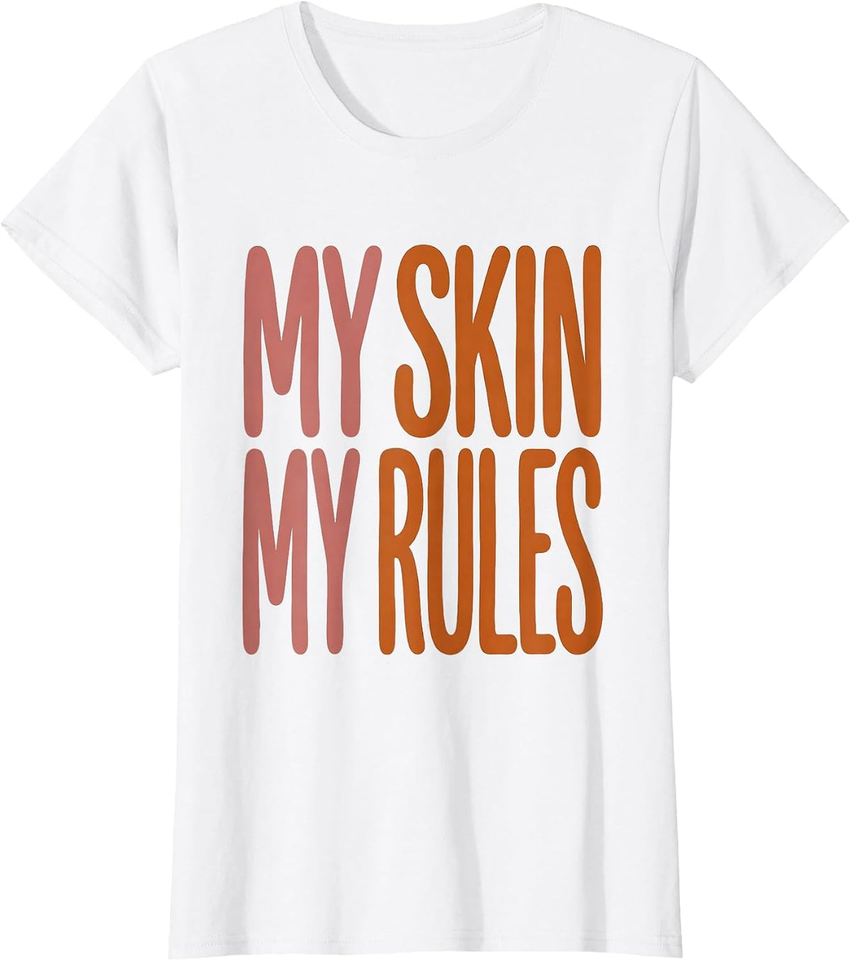 My Skin My Rules K-Beauty Skincare Design T-Shirt - White