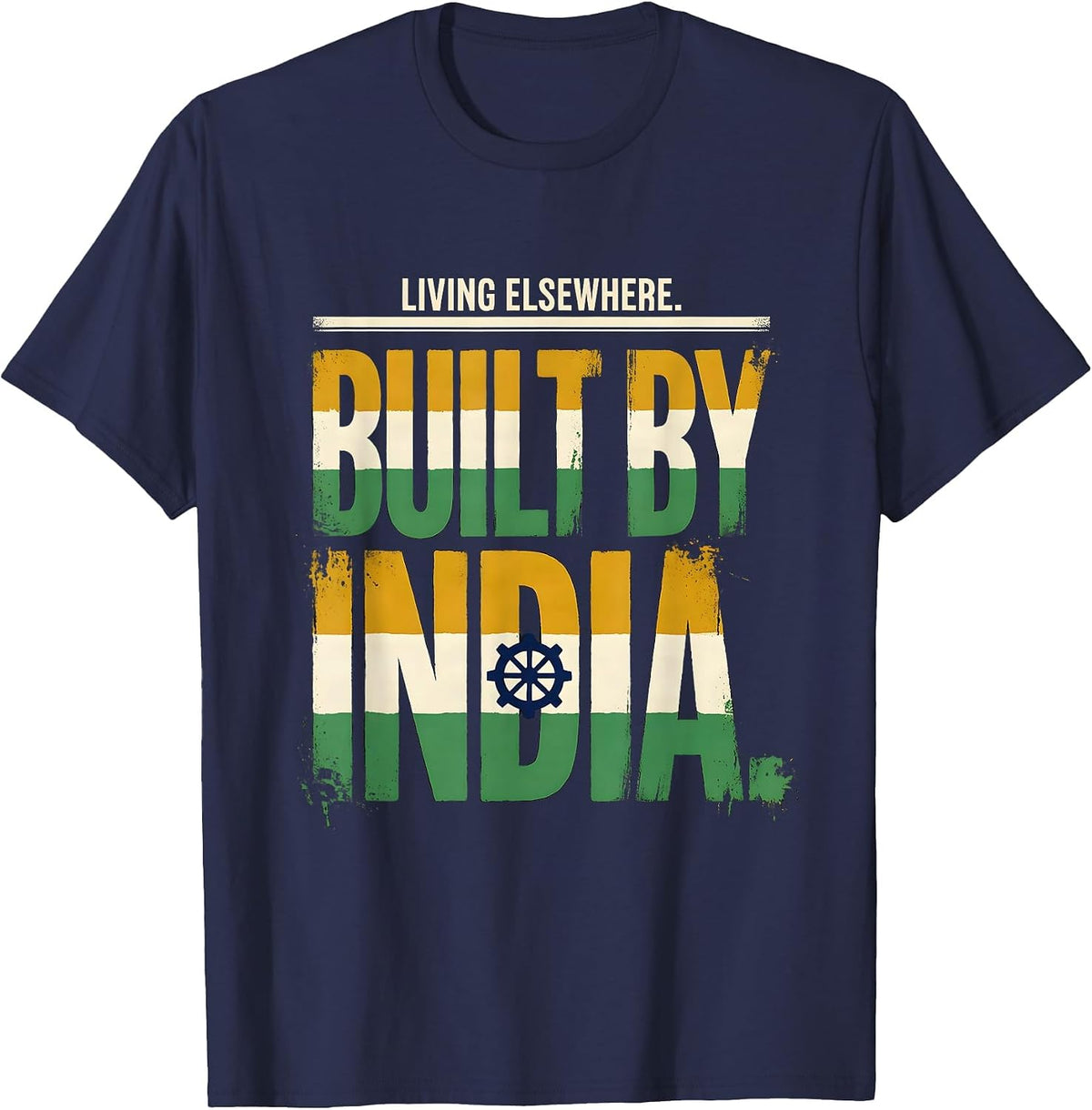 Men's Living Elsewhere Built By India Flag Cricket Fan National T-Shirt - Navy Blue