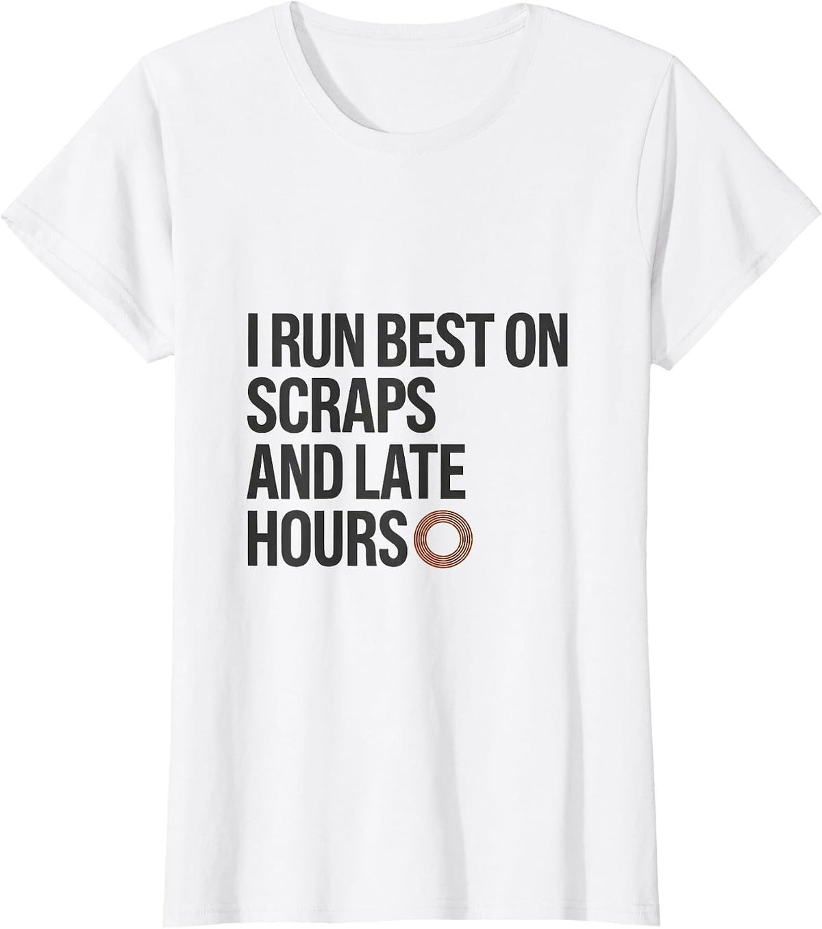 I Run Best On Scraps And Late Hours Funny Raccoon Opossum T-Shirt - White