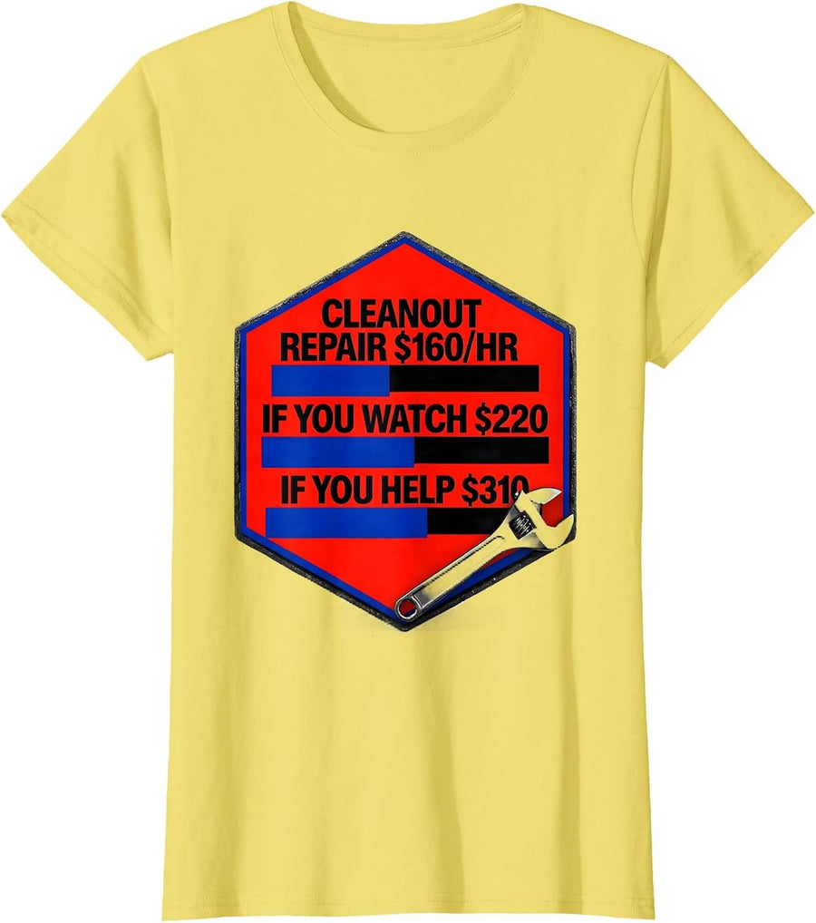 Cleanout Repair Funny Plumber Hourly Rate Dad Joke T-Shirt - Lemon Yellow