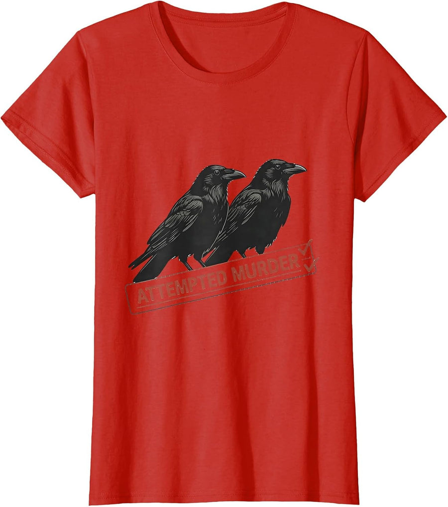 Women's Attempted Murder Minimalist Crow Pun Humor Dark Literary T-Shirt - Red