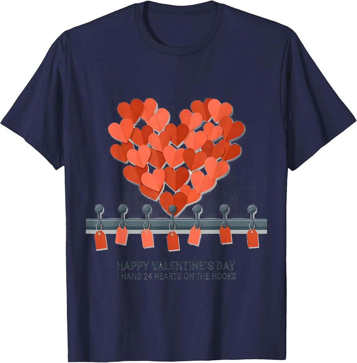 Men's Happy Valentine's Day, I Hang 24 Hearts On The Hooks Teacher T-Shirt - Navy Blue