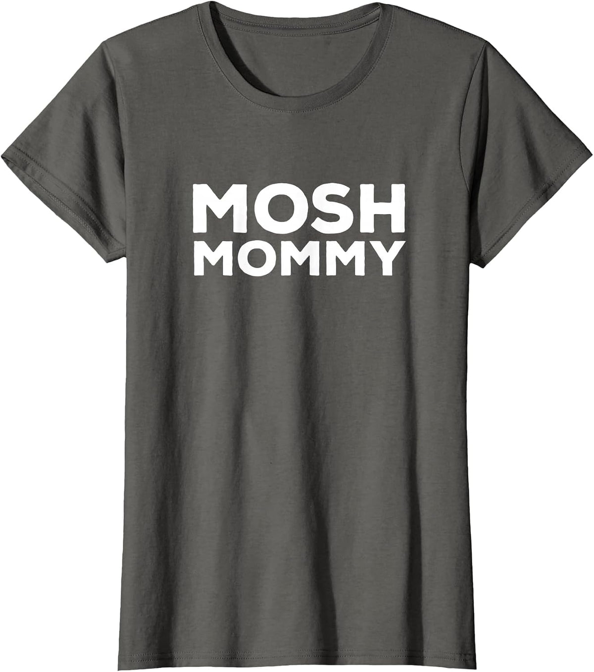 Mosh Mommy | Punk Rock Heavy Metal Edgy Mom T-Shirt - Asphalt Grey