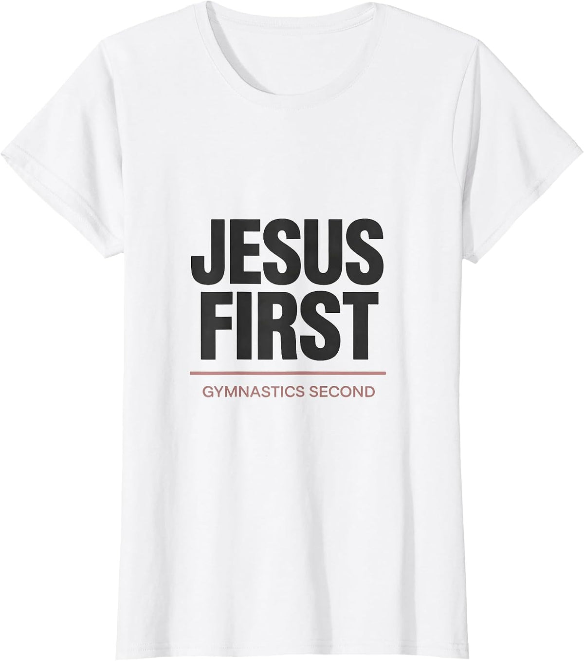 Jesus First Gymnastics Second Christian Gymnast Faith Sport T-Shirt - White