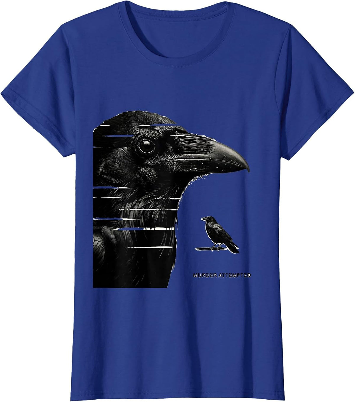 Women's Murder Attempted Minimalist Crow Humor Bird Lover Dark Pun T-Shirt - Royal Blue