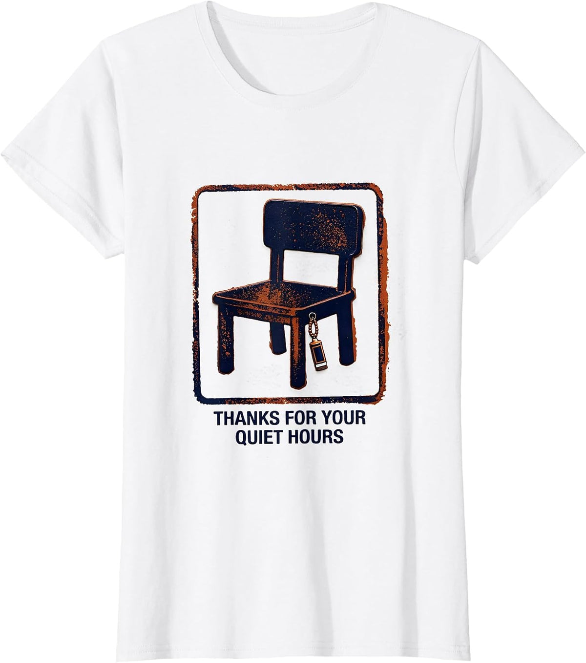 Thanks For Your Quiet Hours Rubber Stamp Faith-Based T-Shirt - White