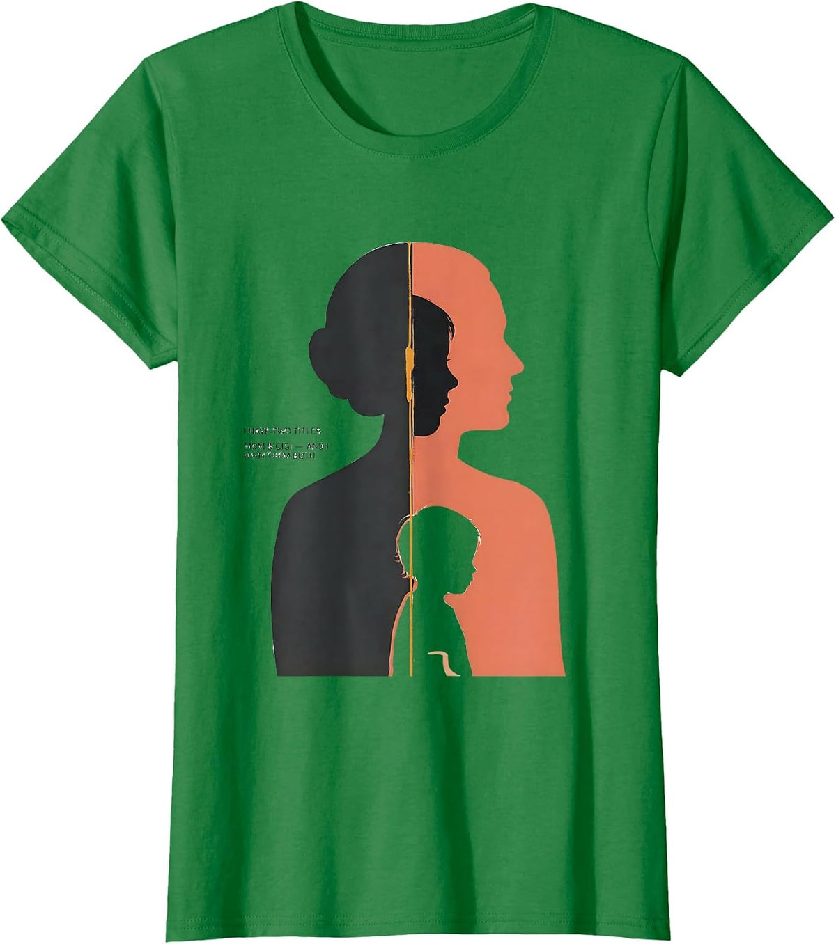 Women's I Have Two Titles Mom & Gigi And I Own Them Both Grandparent T-Shirt - Kelly Green