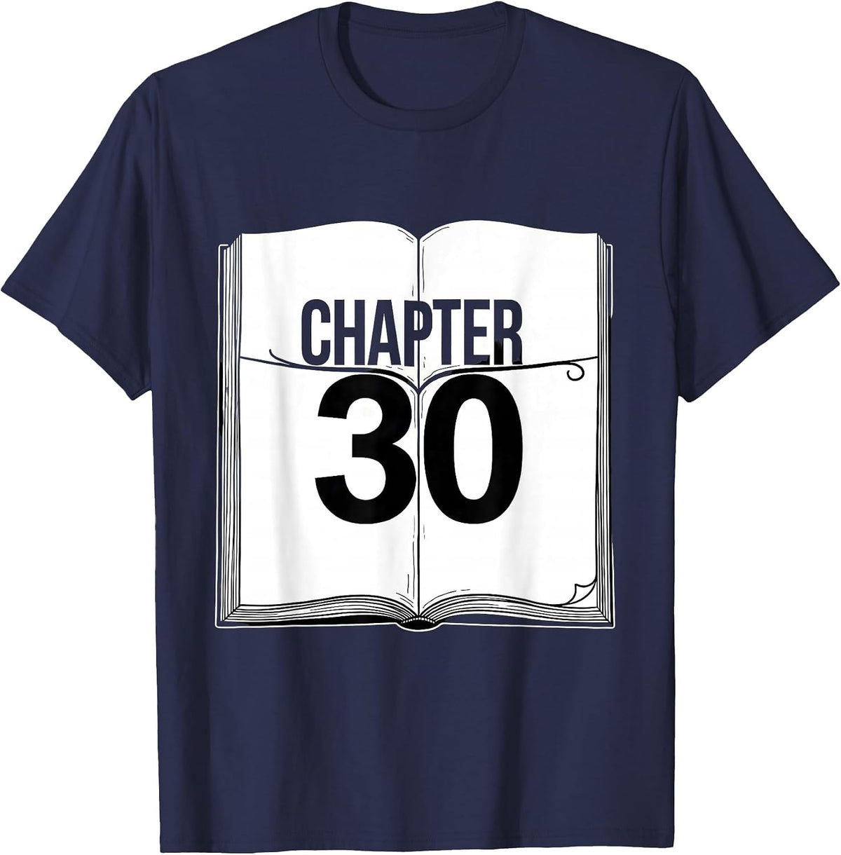 Chapter 30 Vintage Book Lover Milestone Birthday T-Shirt - Navy Blue