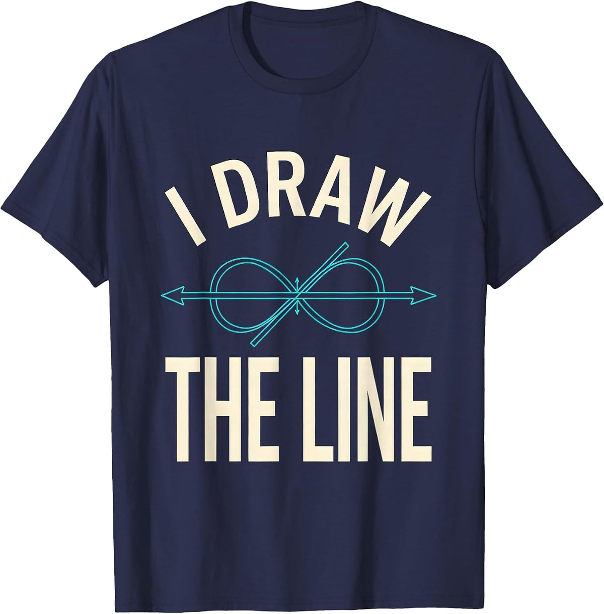 Men's I Draw The Line Funny Math Teacher Gift Math Nerd Humor T-Shirt - Navy Blue