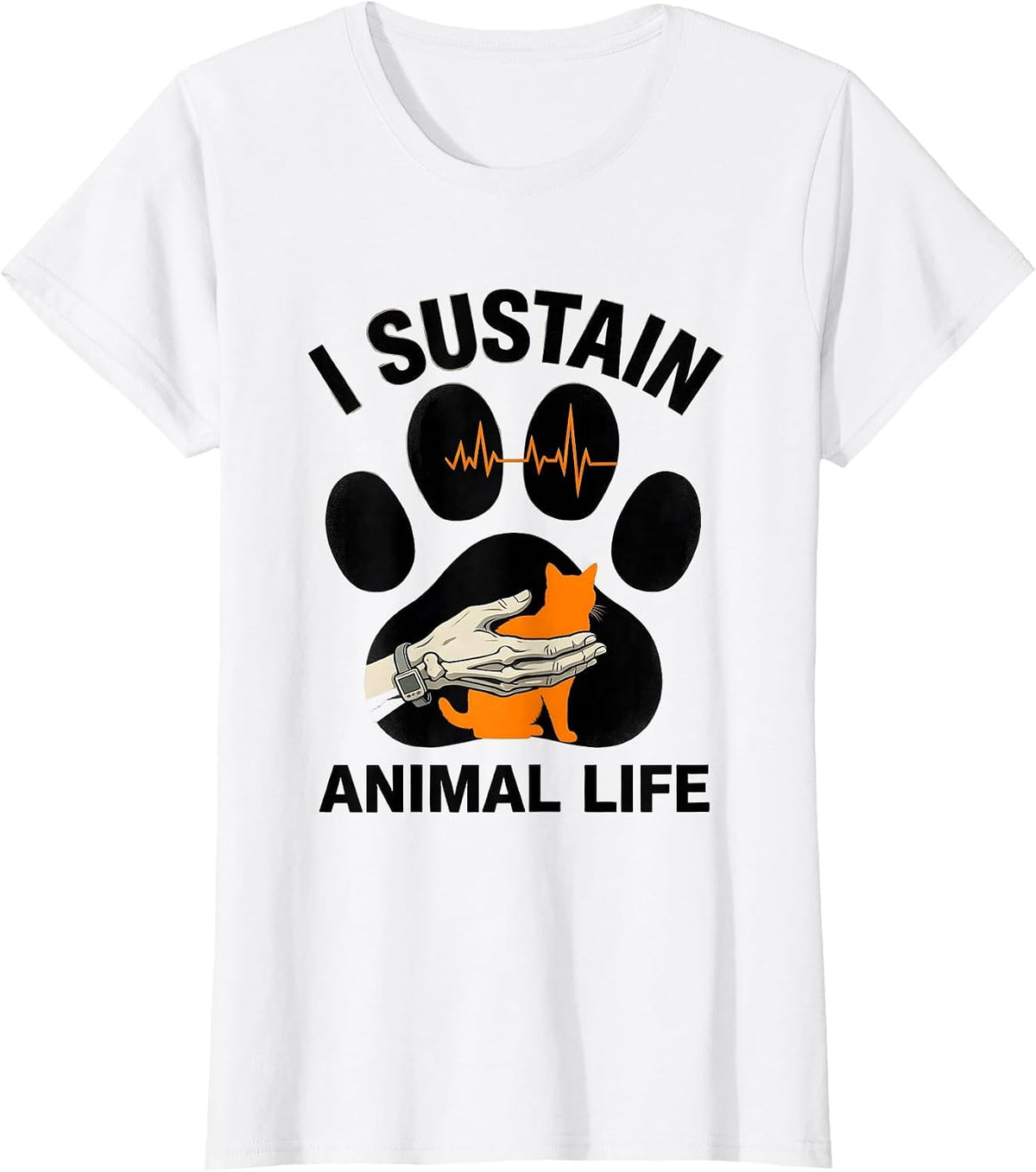 I Sustain Animal Life Funny Vet Tech Veterinary Medicine T-Shirt - White