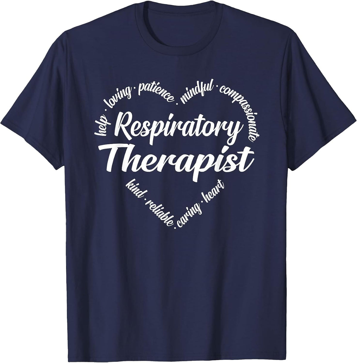 Respiratory Therapist Heart Word Cloud T-Shirt - Navy Blue