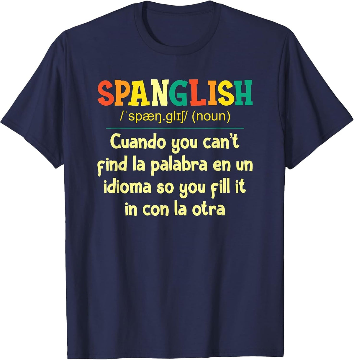 Spanglish Mexico Mexican Spanish Teacher T-Shirt - Navy Blue