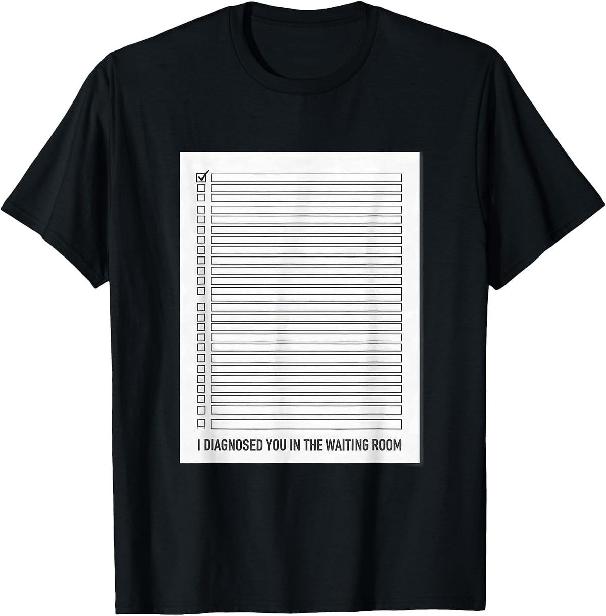 Men's I Diagnosed You In The Waiting Room Funny Therapist Dark T-Shirt - Black