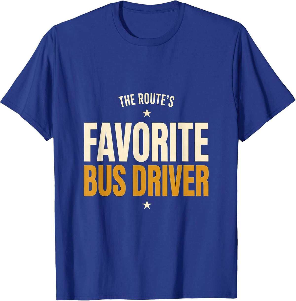Men's The Route's Favorite Bus Driver Funny School Bus Driver T-Shirt - Royal Blue