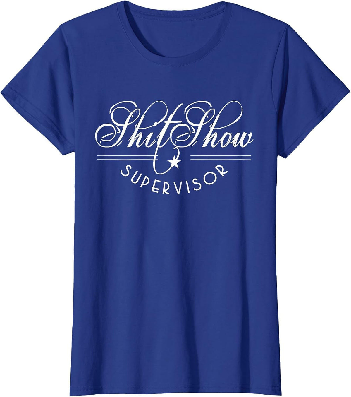 Distressed Shitshow Supervisor Chaos Control T-Shirt - Royal Blue
