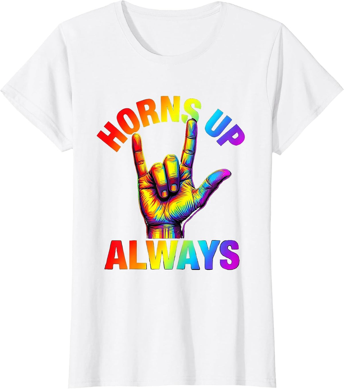 Horns Up Always Metal Music Graphic Design T-Shirt - White