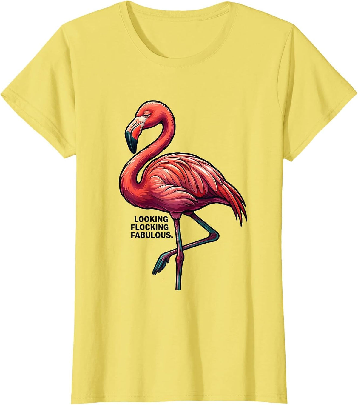 Looking Flocking Fabulous Flamingo Novelty Humor Bird Lover T-Shirt - Lemon Yellow