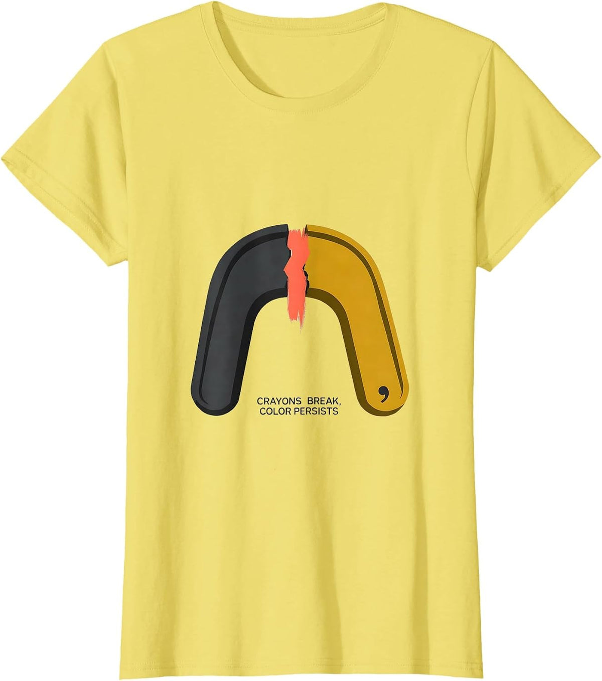 Women's Crayons Break, Color Persists Midcentury Modern Mental T-Shirt - Lemon Yellow