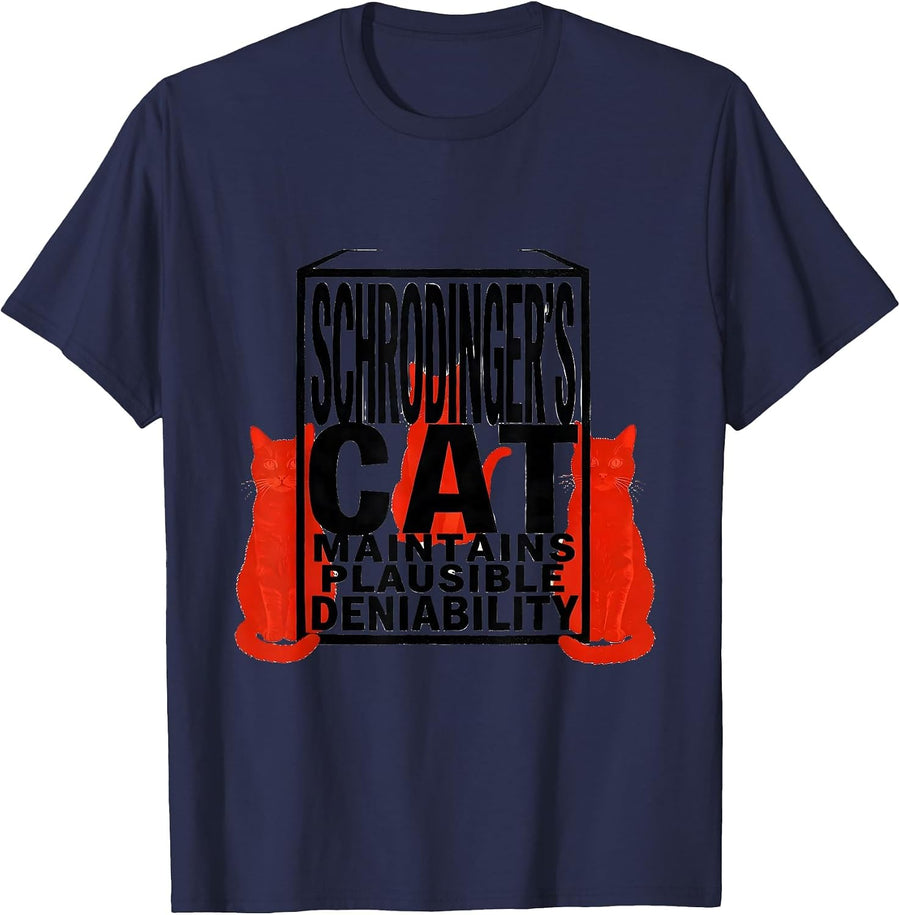 Schrodinger's Cat Maintains Plausible Deniability Science T-Shirt - Navy Blue