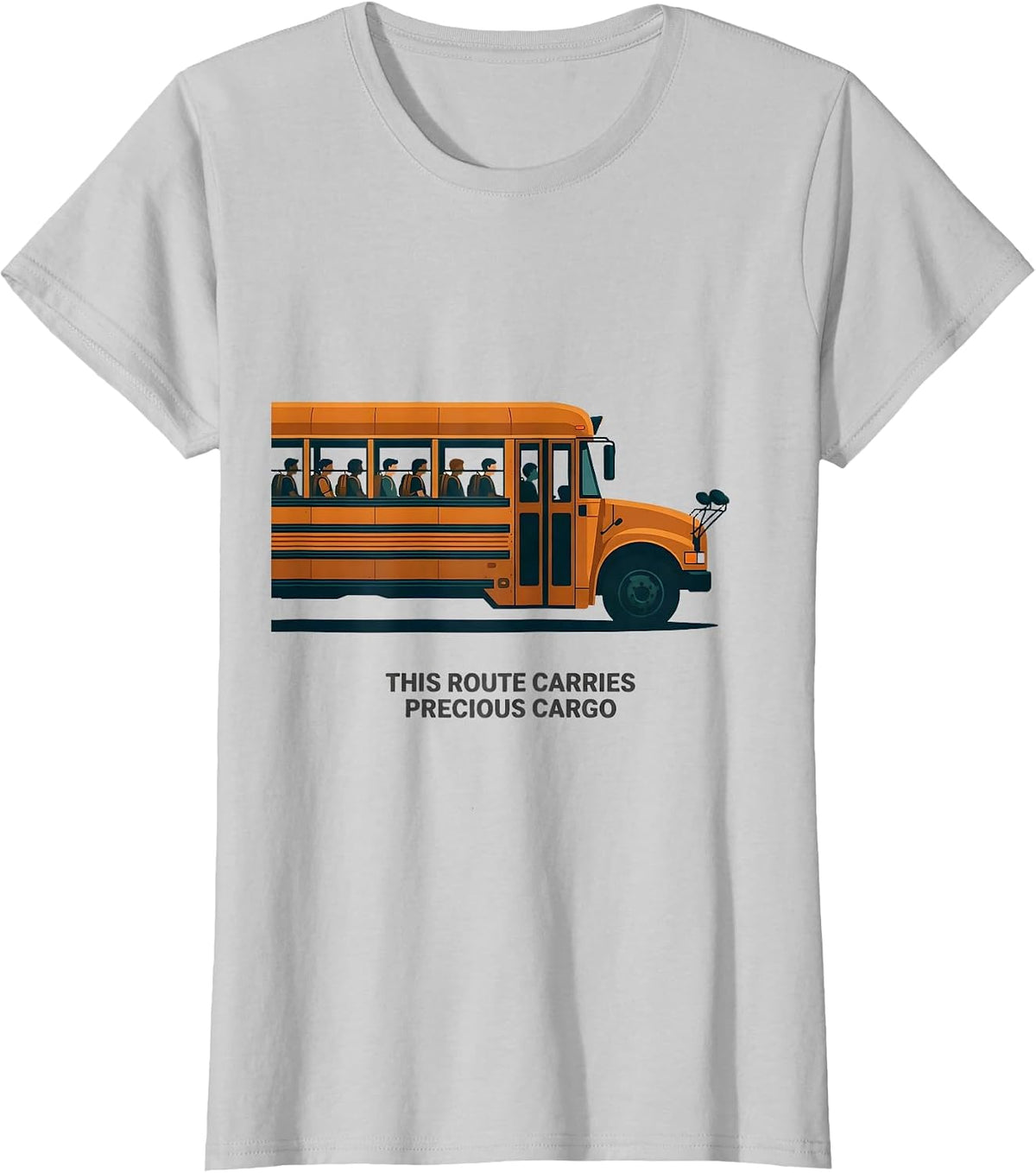 Women's This Route Carries Precious Cargo Funny School Bus Driver T-Shirt - Silver Grey