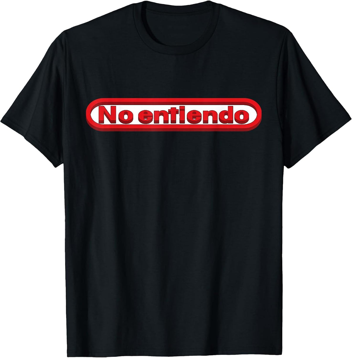 No Entiendo Shirt Funny Spanish I Dont Understand T-Shirt T-Shirt - Black