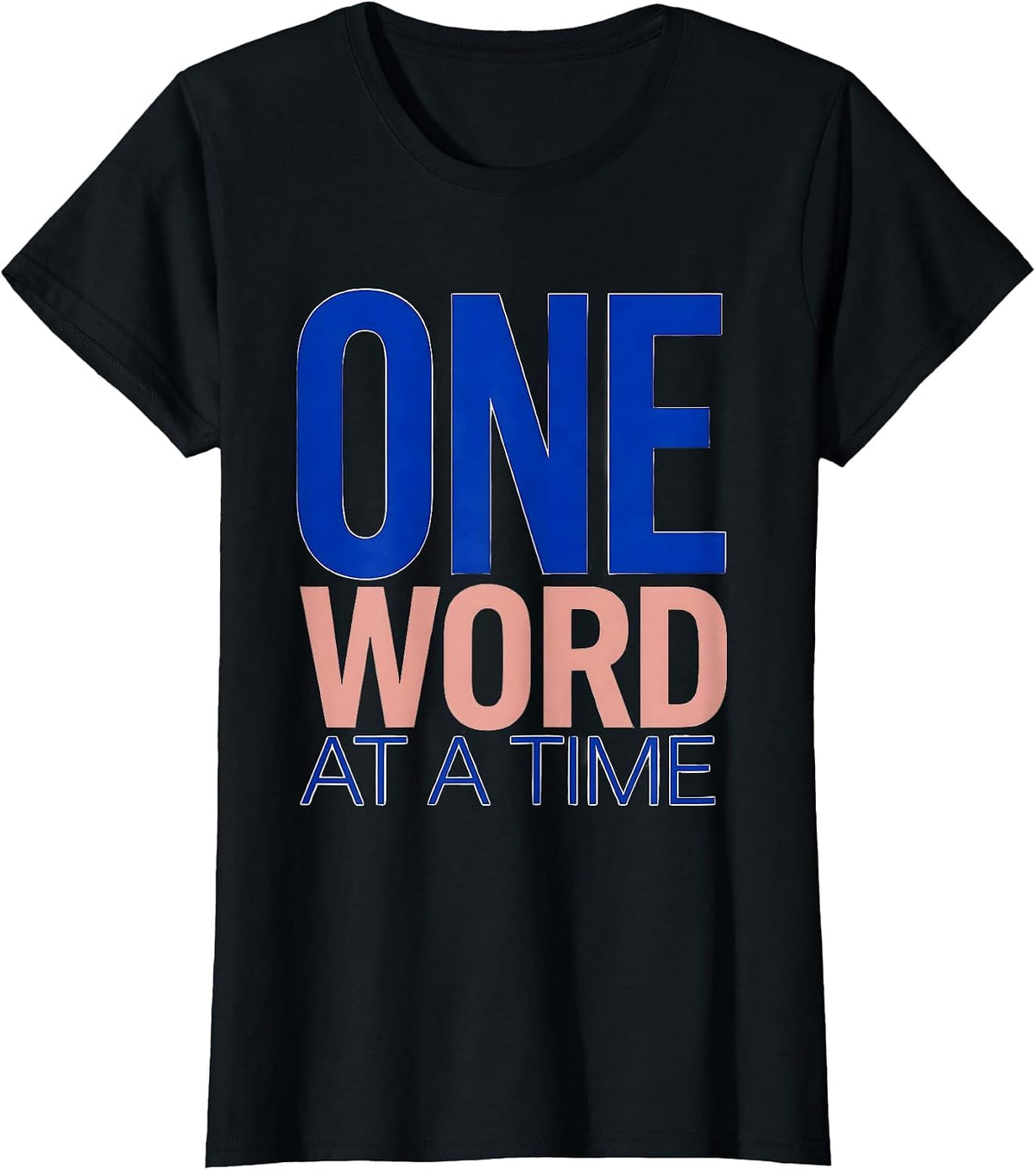 One Word at a Time Speech Therapy Design T-Shirt - Black