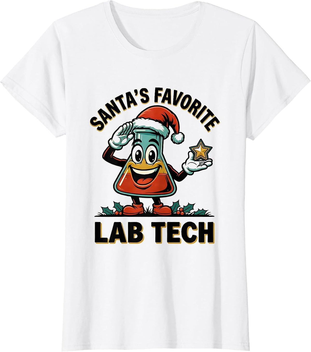 Women's Santa's Favorite Lab Tech Funny Pharmacy Technician T-Shirt - White