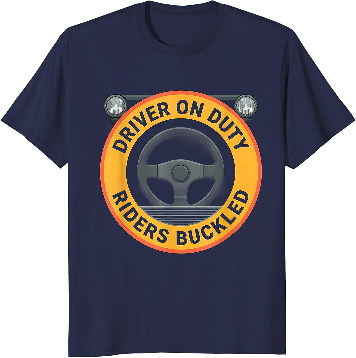 Driver On Duty Riders Buckled Funny School Bus Driver T-Shirt - Navy Blue