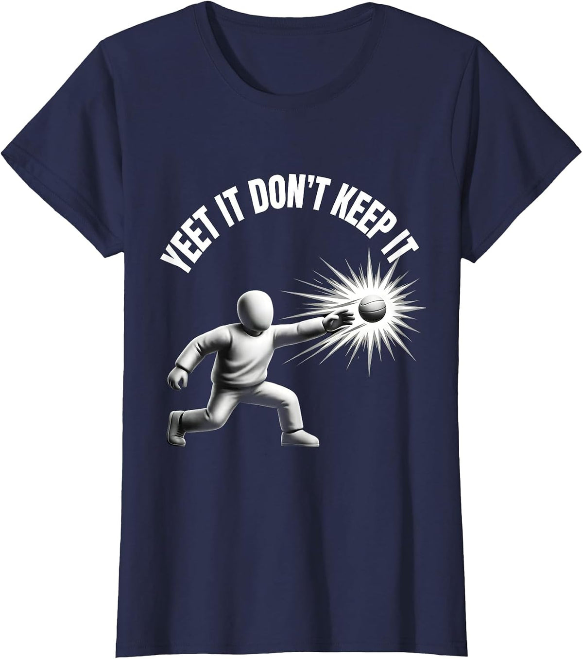 Women's Yeet It Don't Keep It Bold Graphic Design T-Shirt - Navy Blue