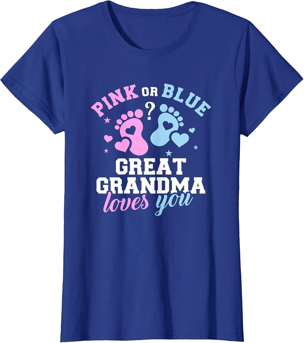 Gender Reveal Great Grandma T-Shirt - Royal Blue