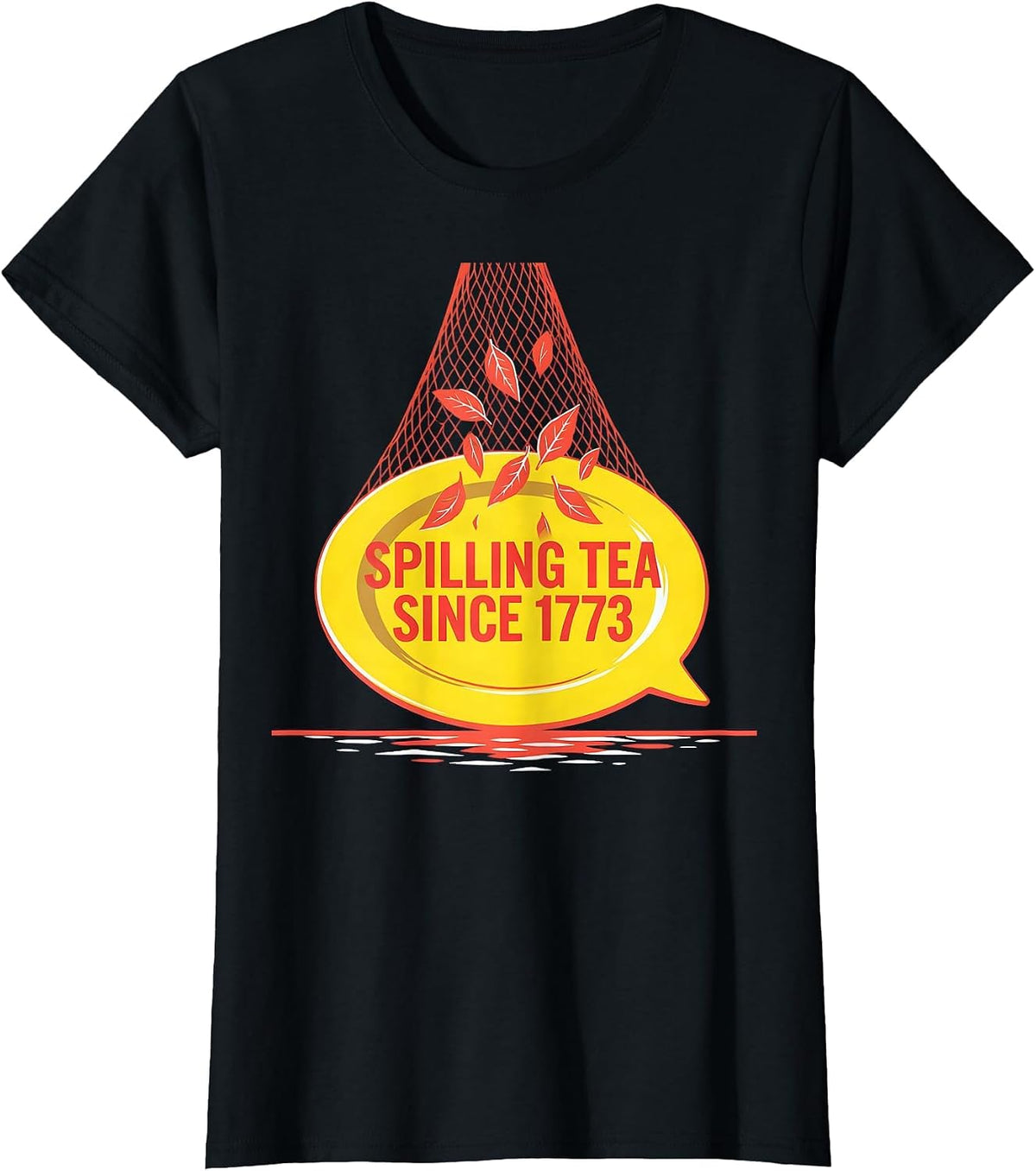 Women's Spilling Tea Since 1773 History Teacher Funny 4th July T-Shirt - Black