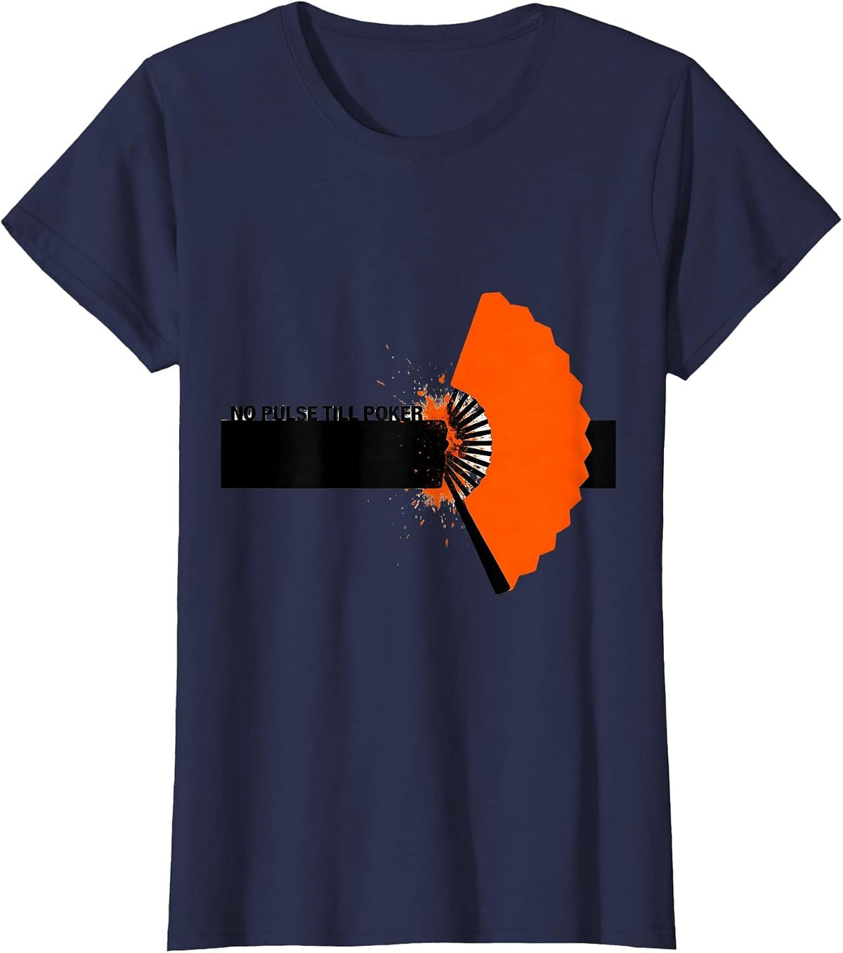 Women's No Pulse Till Poker Brutalist Poker Player Gift for Poker T-Shirt - Navy Blue