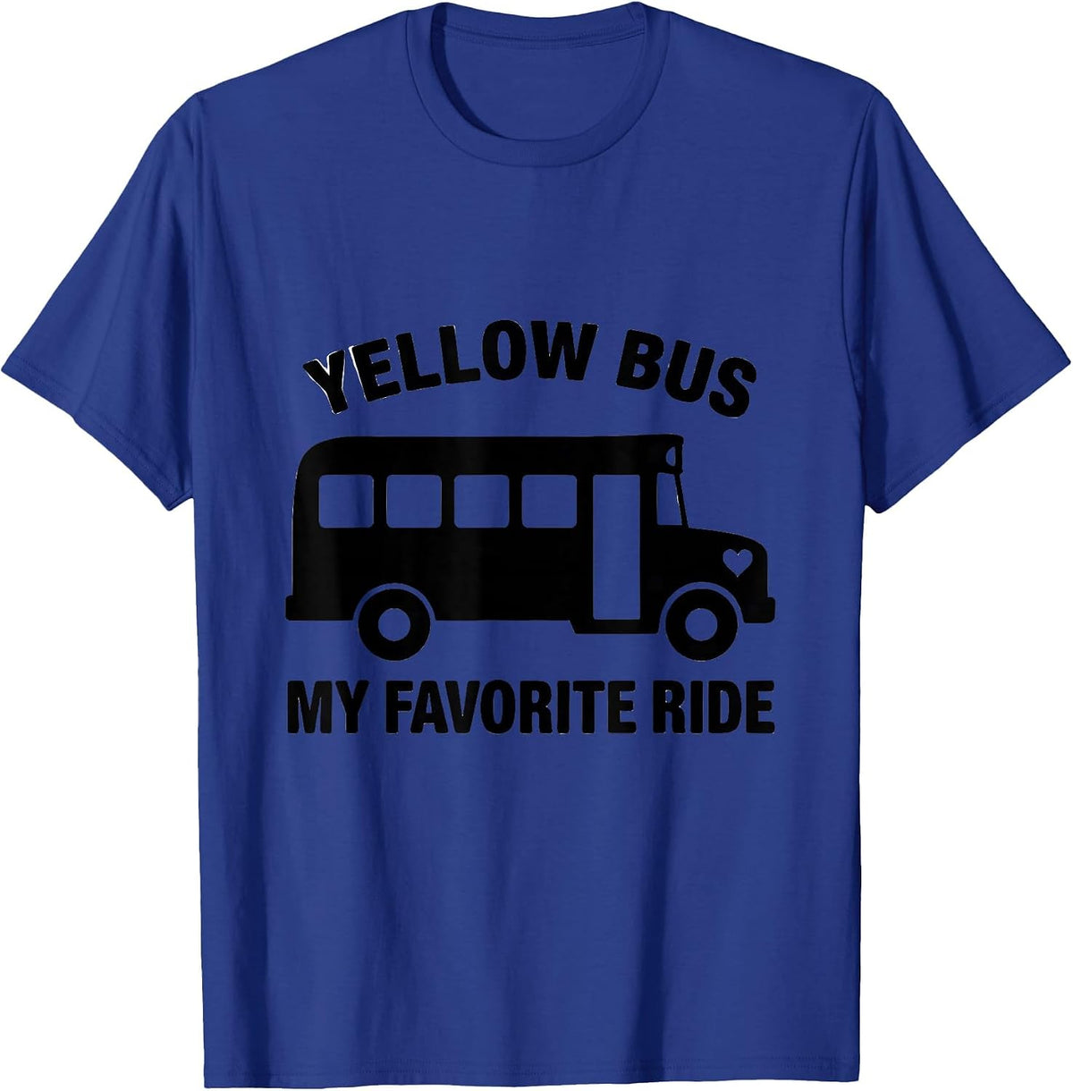 Men's Yellow Bus My Favorite Ride Funny School Bus Driver Costume T-Shirt - Royal Blue